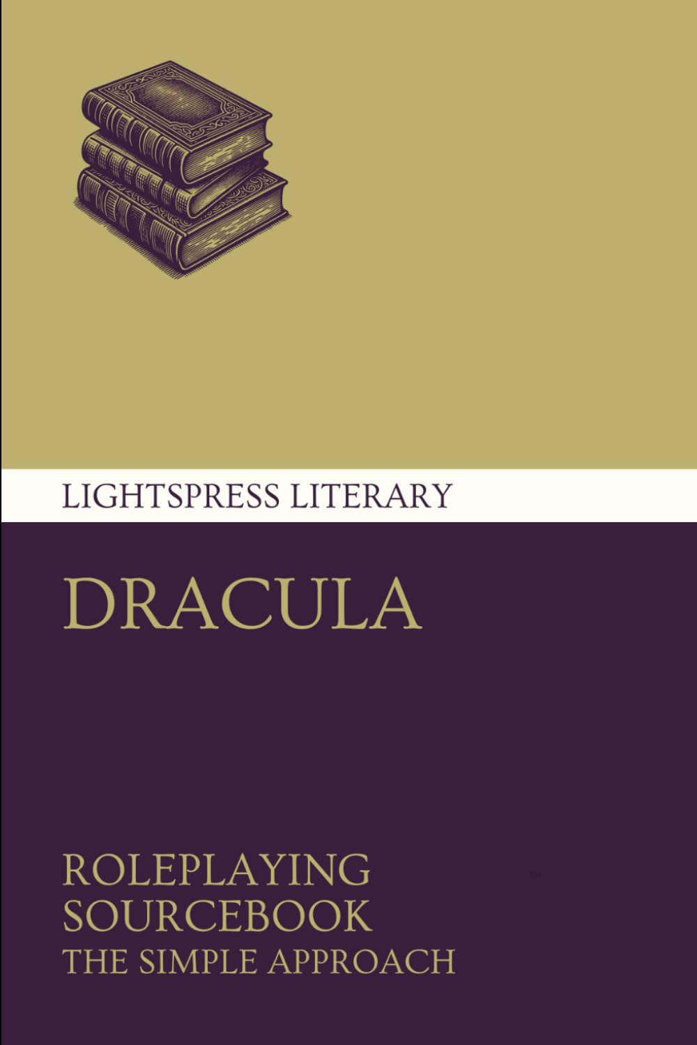 Dracula: Roleplaying Sourcebook (Lightspress Literary Roleplaying)