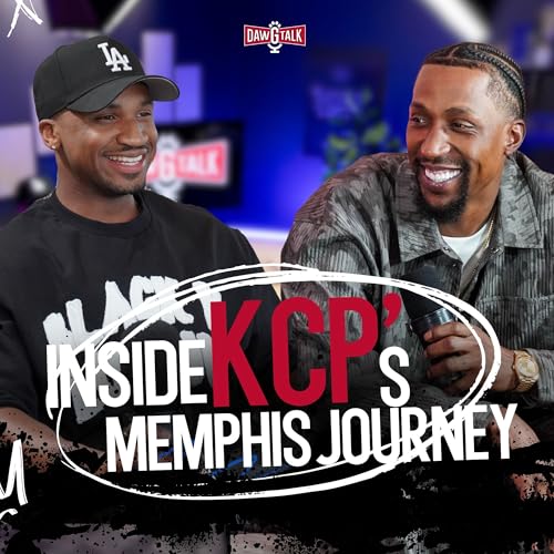 Inside KCP&rsquo;s Memphis Journey: Season Storylines, Family Life & Staying Locked In Podcast Por  arte de portada