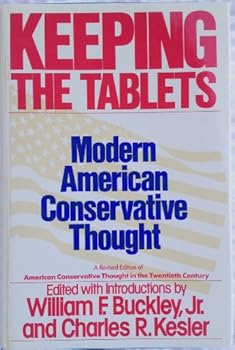 Hardcover Keeping the Tablets: Modern American Conservative Thought Book