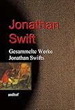 Gesammelte Werke Jonathan Swifts - Jonathan Swift 