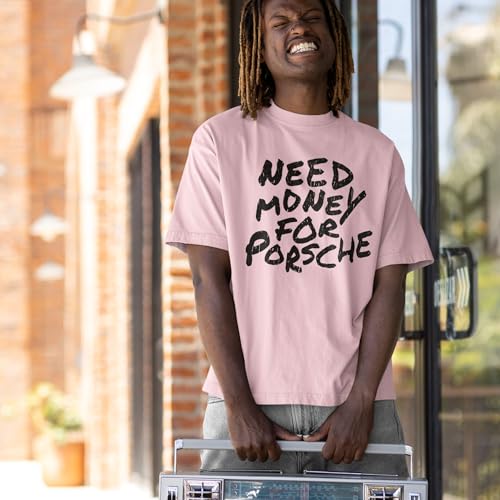 LookHUMAN Need Money for Porsche T-Shirt - Unisex Crewneck Ring Spun Cotton T-Shirt for Men & Women, Trendy Graphic Tees4