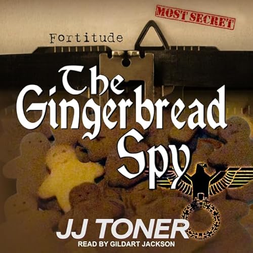 The Gingerbread Spy Audiolivro Por JJ Toner capa