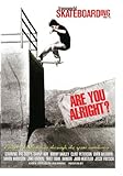 Transworld SKATEboarding's: Are You Alright?