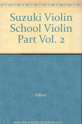 Suzuki Violin School Violin Part Vol. 2: Editor: Amazon.com: Books