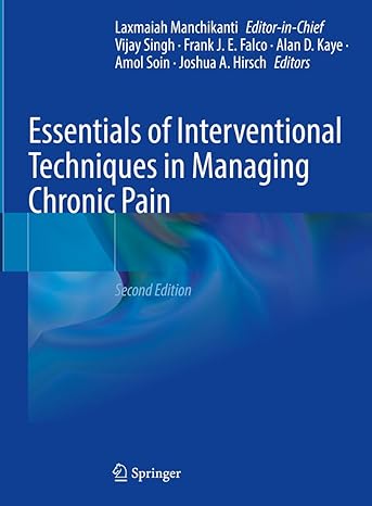 Essentials of Interventional Techniques in Managing Chronic Pain-Wow! eBook