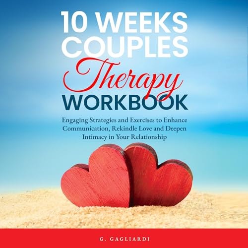 10 Weeks Couples Therapy Workbook : G. Gagliardi episode artwork