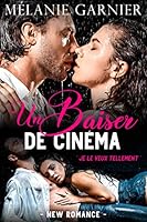 Algopix Similar Product 15 - Un Baiser de Cinma  New Romance