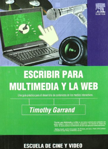  Escribir para multimedia y la web