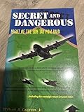 Secret and Dangerous: Night of the Son Tay POW Raid