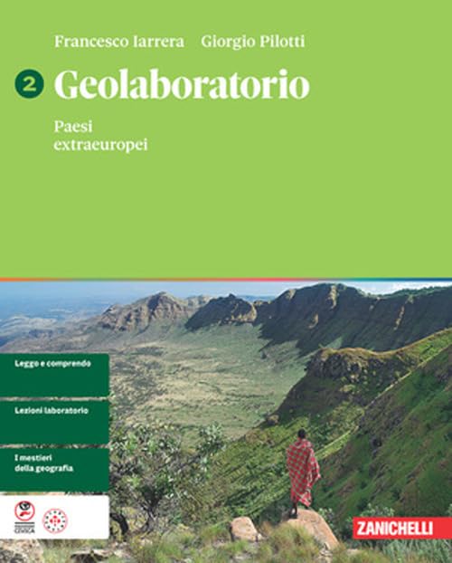 Geolaboratorio. Per le Scuole superiori. Paesi extraeuropei (Vol. 2)