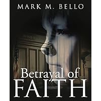 Betrayal of Faith