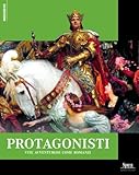 Protagonisti. Vite Avventurose Come Romanzi - 2
