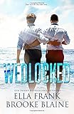 Wedlocked (Preslocke Series) (Volume 3)