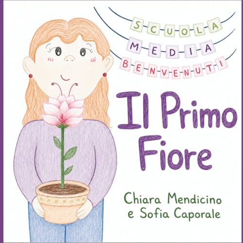  Il Primo Fiore