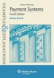 Payment Systems: Examples & Explanations, 4th Edition