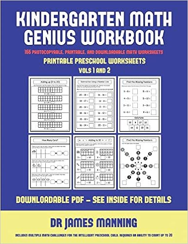 Printable Preschool Worksheets (Kindergarten Math Genius): This book is designed for preschool teachers to challenge more able preschool students: ...