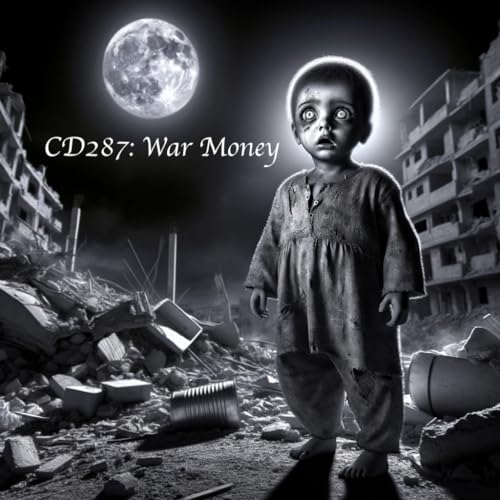 CD287: War Money Podcast Por  arte de portada