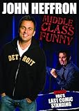 John Heffron: Middle Class Funny