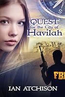 Quest For The City Of Havilah 1539907031 Book Cover