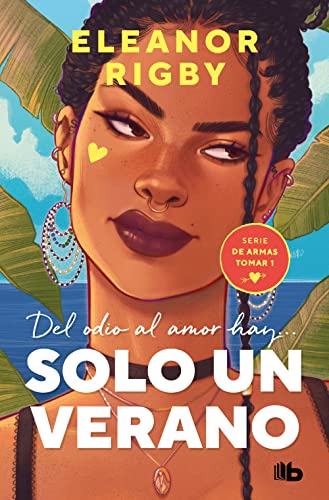 Solo un verano (De armas tomar 1) (Ficción)