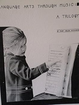 Paperback Language Arts Through Music: A Trilogy Book