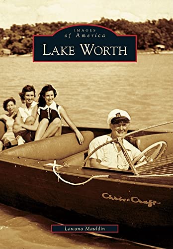 Lake Worth (Images of America)