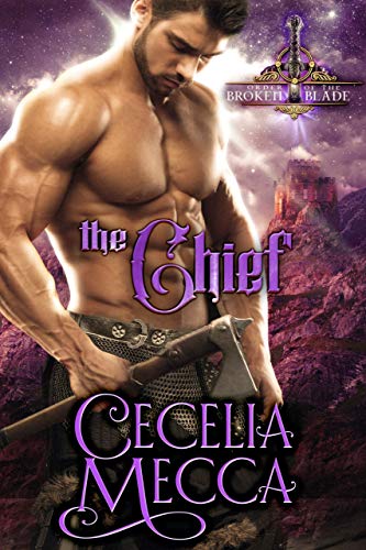 The Chief: A Medieval Romance (Order of the Broken Blade Book 5)