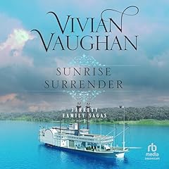 Sunrise Surrender Audiobook By Vivian Vaughan cover art