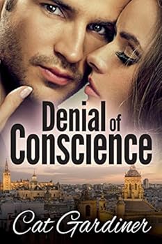 Denial of Conscience - Book #1 of the Conscience