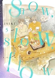 snow，slow，flow(5) (レモロン)