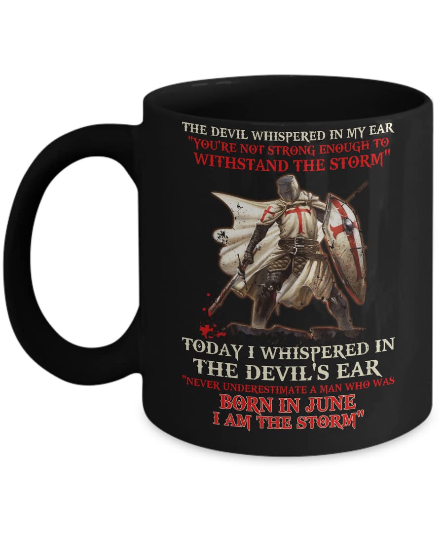 SNV Knight Templar The Devil Whispered A Man Born in June The Storm Printed Ceramic Tea/Coffee Mug (325ml) 15092