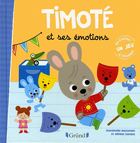 Timoté et ses émotions Timoté et ses émotions