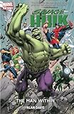 Savage Hulk Volume 1: The Man Within (Savage Hulk, 1, Band 1) - Mitwirkende: Alan Davis 