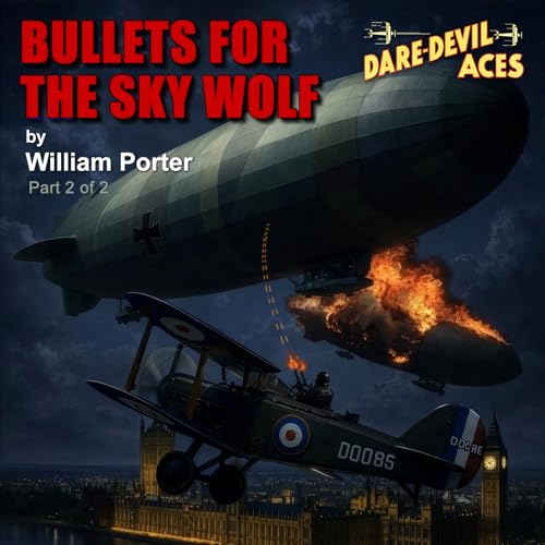 Bullets for the Sky Wolf [2]