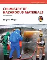 Chemistry of Hazardous Materials (Hazardous Materials