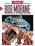 L'Intégrale Bob Morane, tome 9 : Epouvante et soucoupes