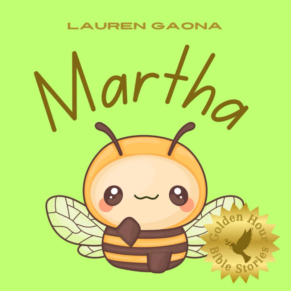 Martha (Golden Hour Bible Stories)