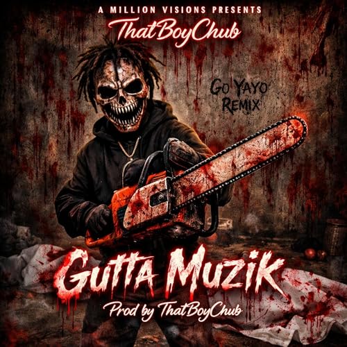 Gutta Muzik (Gutta Muzik (Go Yayo Remix)) [Explicit]