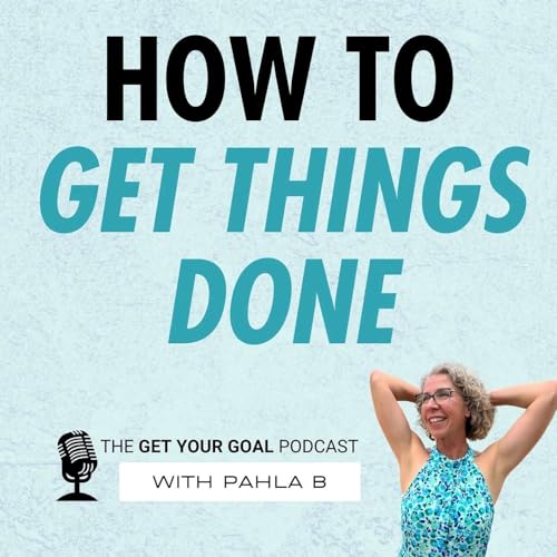 How To Get Things Done Podcast Por arte de portada