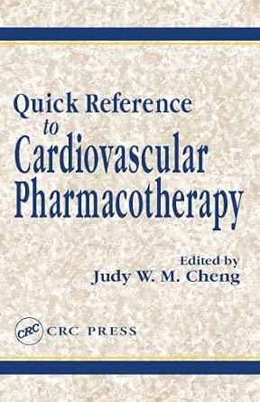 Quick Reference to Cardiovascular Pharmacotherapy-Wow! eBook