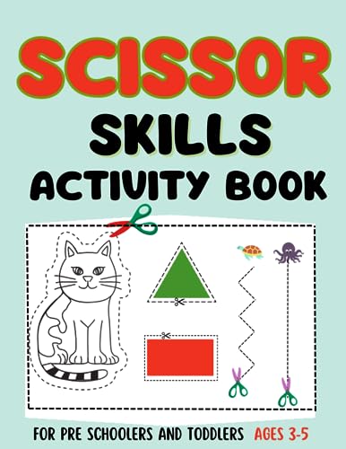 Scissor Skills Activity Book For Preschoolers And Toddlers Ages 3-5: Fun Cut and Paste Activity For Kids| Coloring Shapes , Fruits and Numbers image 2