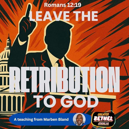 Sermon: Leave the Retribution to God