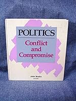 Politics Conflict and Compromise 0195406591 Book Cover