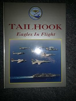 Hardcover Tailhook - Eagles In Flight Book