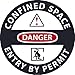 National Marker Danger Confined Space Floor And Wall Sign, 36X36, Asphalt Art