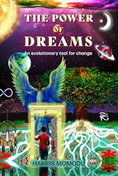 Paperback The Power of Dreams: An Evolutionary Tool for Change Book