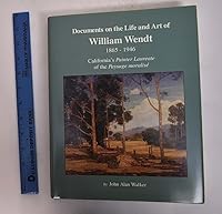 Documents on the life and art of William Wendt, 1865-1946, California's painter laureate of the paysage moralise´ B0006OY3EO Book Cover