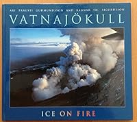 VATNAJOKULL ; Ice on Fire. 9979927518 Book Cover