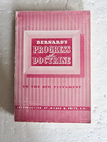 The Progress of Doctrine in the New Testament B000O8W3HG Book Cover