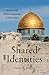 Shared Identities: Medieval and Modern Imaginings of Judeo-Islam